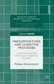 Presuppositions and Cognitive Processes: Understanding the Information Taken for Granted