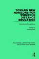 Toward New Horizons for Women in Distance Education: International Perspectives