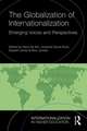 The Globalization of Internationalization: Emerging Voices and Perspectives