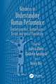 Advances in Understanding Human Performance: Neuroergonomics, Human Factors Design, and Special Populations