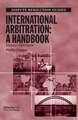 International Arbitration: A Handbook