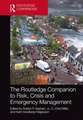 The Routledge Companion to Risk, Crisis and Emergency Management