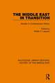 The Middle East in Transition: Studies in Contemporary History