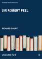 Sir Robert Peel: Contemporary Perspectives