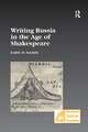 Writing Russia in the Age of Shakespeare