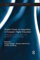 Student Voices on Inequalities in European Higher Education: Challenges for theory, policy and practice in a time of change