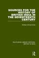 Sources for the History of British India in the Seventeenth Century