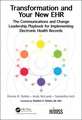 Transformation and Your New EHR: The Communications and Change Leadership Playbook for Implementing Electronic Health Records