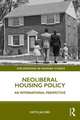 Neoliberal Housing Policy: An International Perspective