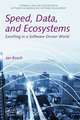 Bosch, J: Speed, Data, and Ecosystems