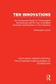 Ten Innovations: An international study on technological development and the use of qualified scientists and engineers in ten industries