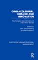 Organizational Change and Innovation