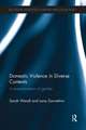 Domestic Violence in Diverse Contexts: A Re-examination of Gender