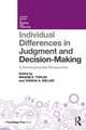 Individual Differences in Judgement and Decision-Making: A Developmental Perspective