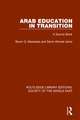 Arab Education in Transition: A Source Book