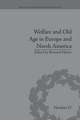 Welfare and Old Age in Europe and North America: The Development of Social Insurance