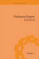 Harlequin Empire: Race, Ethnicity and the Drama of the Popular Enlightenment