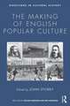 The Making of English Popular Culture