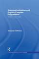 Grammaticalization and English Complex Prepositions: A Corpus-based Study