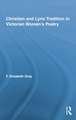 Christian and Lyric Tradition in Victorian Women's Poetry