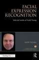 Facial Expression Recognition: Selected works of Andy Young