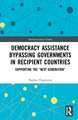 Democracy Assistance Bypassing Governments in Recipient Countries: Supporting the “Next Generation”