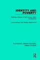 Identity and Poverty: Defining a Sense of Self among Urban Adolescents