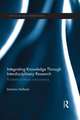 Integrating Knowledge Through Interdisciplinary Research: Problems of Theory and Practice