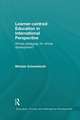 Learner-centred Education in International Perspective: Whose pedagogy for whose development?