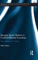 Security Sector Reform in Conflict-Affected Countries: The Evolution of a Model