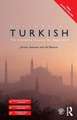 Colloquial Turkish: The Complete Course for Beginners