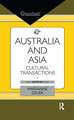 Australia and Asia: Cultural Transactions