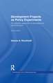 Development Projects as Policy Experiments: An Adaptive Approach to Development Administration