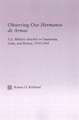 Observing our Hermanos de Armas: U.S. Military Attaches in Guatemala, Cuba and Bolivia, 1950-1964