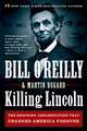 Killing Lincoln: New York Times Bestseller