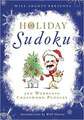 Will Shortz Presents Holiday Sudoku: 300 Easy to Hard Puzzles