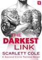 The Darkest Link