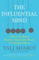 Influential Mind