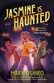 Jasmine Is Haunted