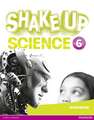 Shake Up Science 6 Workbook