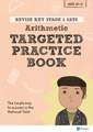 Revise Key Stage 2 SATs Mathematics - Arithmetic - Targeted Practice