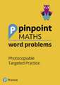 PINPOINT MATHS WORD PROBLEMS YEARS 1 TO