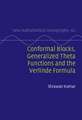 Conformal Blocks, Generalized Theta Functions and the Verlinde Formula