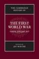 The Cambridge History of the First World War 3 Volume Paperback Set