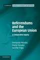 Referendums and the European Union: A Comparative Inquiry