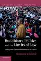 Buddhism, Politics and the Limits of Law: The Pyrrhic Constitutionalism of Sri Lanka