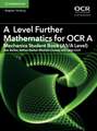 A Level Further Mathematics for OCR A Mechanics Student Book (AS/A Level)