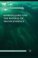 Kierkegaard and the Refusal of Transcendence