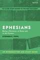 Ephesians: An Introduction and Study Guide: Being a Christian, at Home and in the Cosmos