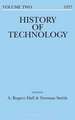 History of Technology Volume 2